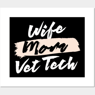 Cute Wife Mom Vet Tech Gift Idea Posters and Art